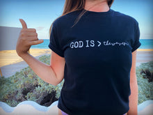 Load image into Gallery viewer, Unisex God is > the Waves T-Shirt freeshipping - ThroughTheWaves
